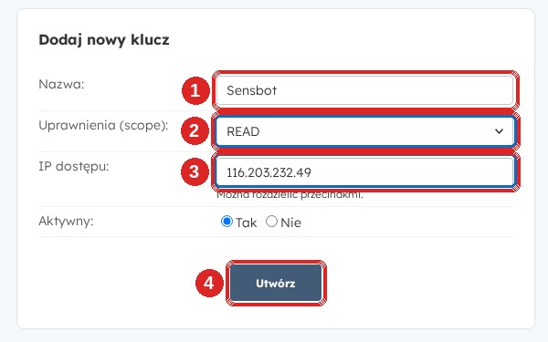 Formularz „Dodaj nowy klucz” w panelu Selly: nazwa Sensbot (1), uprawnienia READ (2), IP dostępu 116.203.232.49 (3), przycisk Utwórz (4)